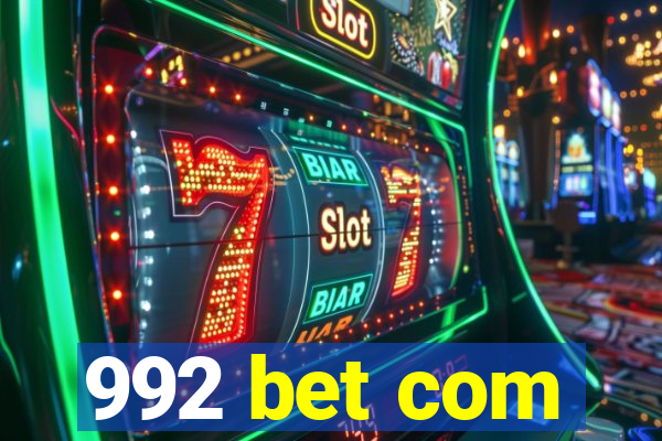 992 bet com